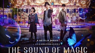 The Sound of Magic | Ep 3