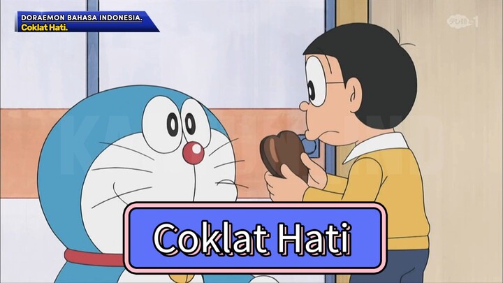 Doraemon Bahasa Indonesia - Coklat Hati