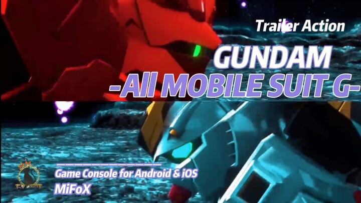 Trailer Action Mobile Suit Gundam || Game Ter The Best || 1080p 60FPS ||