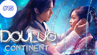 Douluo Continent (2021) ตำนานจอมยุทธ์ภูตถังซาน (พากย์ไทย) EP15