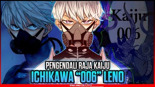 PENGUASA KAIJU TERKUAT !! ICHIKAWA RENO - Kaijuu Hachigou ( KAIJU NO 8 )