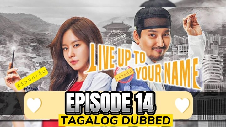 Live Up To Your Name Episode 14 Tagalog