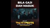 Bila Gaji Dah Masuk | The Experts Movie | Dapatkan Tiket Sekarang