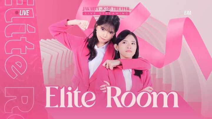 Full Show Elite Room JKT48 - 22 Maret 2024