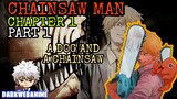 Chainsawman : A Dog And A Chainsaw||Chapter 1 Part 1