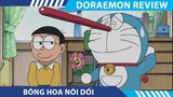 Review Phim Doraemon , Bông Hoa Nói Dối , Doraemon Tập Đặc Biệt