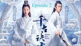 Ancient Love Poetry Episode 2 (English Sub)