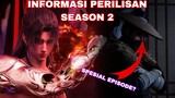 Informasi Perilisan Animasi Donghua Demon Hunter [Azura Legacy] Season 2 Indo English Sub