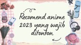 anime yang wajib ditonton tahun 2023