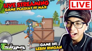[LIVE] GAME INI PLAGIAT FF MAX !! SIGMA BETA