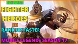 TOP 10 BEST FIGHTER TO RANK UP FAST IN MOBILE LEGENDS | MOBILE LEGENDS BEST FIGHTER HERO