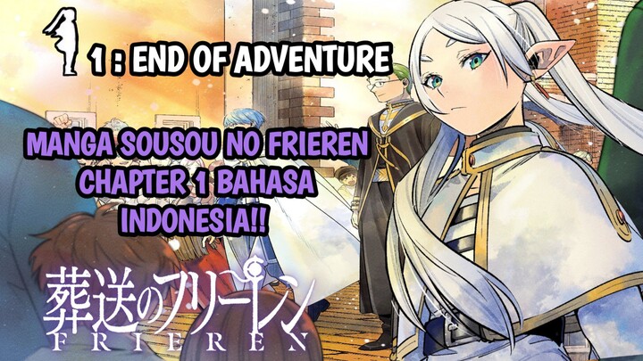 MANGA SOUSOU NO FRIEREN CHAPTER 1: END OF ADVENTURE. BAHASA INDONESIA