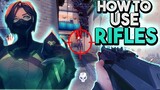 VALORANT RIFLE GUIDE - IN-DEPTH BEGINNER TIPS TO IMPROVE YOUR AIM IN 10 MINUTES!