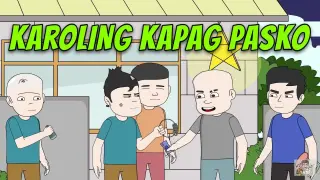 Karoling kapag Pasko | Pinoy Animation