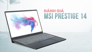 Laptop chuẩn Intel Evo rẻ nhất hiện nay | Đánh giá MSI Prestige 14