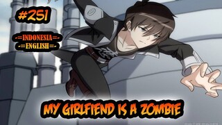 My Girlfriend is a Zombie ch 251 [Indonesia - English]