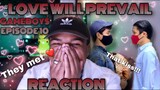 TRUE LOVE ALWAYS WINS!!! | GAMEBOYS Episode 10 | Reaction