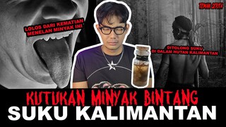 RAHASIA SERAM MINYAK BINTANG ASLI KALIMANTAN