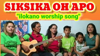 SIKSIKA OH APO (ALMOITE FAMILY cover)(Quarantine, stay at home)