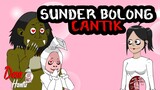 Sunder Bolong Jadi Cantik - Desa Hantu