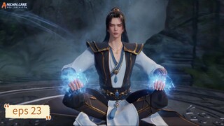 Rebirth Of The Sword Patriarch eps 23 sub indo