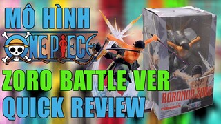 Mô hình One Piece | Zoro Battle Ver. quick review