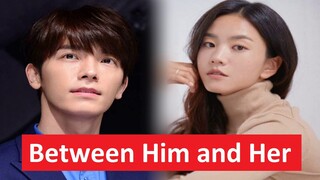 Between Him and Her 남과 여 (2023) | Korean Drama