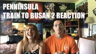 Train to Busan 2: Peninsula Trailer Reaction