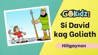 Si David kag Goliath | Hiligaynon Bible Story