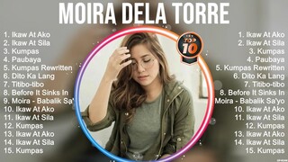 Moira Dela Torre Greatest Hits ~ Best Songs Tagalog Love Songs 80's 90's Nonstop