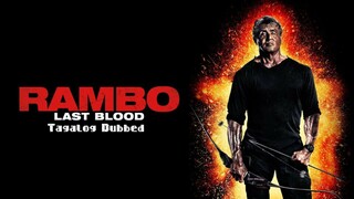 Rambo: Last Blood(2019) Action/Western Full Movie Tagalog Dubbed