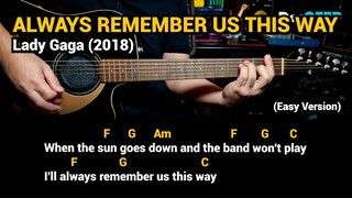 Always Remember Us This Way - Lady Gaga (2018) - Easy Guitar Chords Tutorial with Lyrics Part 1