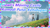 Howl's Moving Castle|[Kotak Oktaf] OP-Komedi Putar Kehidupan