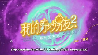 My Amazing Boyfriend 2 Episode14