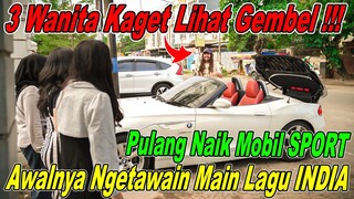 3 Wanita Kaget Lihat Gembel !!! Pulang Naik Mobil SPORT, Awalnya Ngetawain Main Lagu INDIA