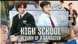 High School Return of a G*ngst*r (2024) | Ep.5 | EngSub