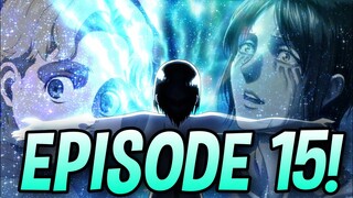 Attack On Titan Season 4 Episode 15 WILL LOOK BEAUTIFUL!