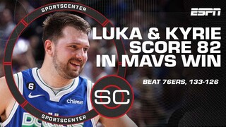 Luka & Kyrie’s 82 PTS lead Mavs past 76ers [HIGHLIGHTS & REACTION] | SportsCenter