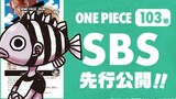One Piece Volume 103 SBS, main content, translation and explanation.