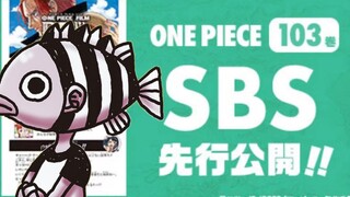 One Piece Volume 103 SBS, konten utama, terjemahan dan penjelasan.