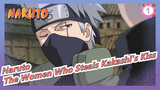 [Naruto] What Happens to the Woman Who Has Stolen Kakashi's First Kiss?_1