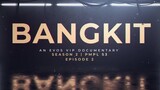 EVOS BANGKIT Season 2 | Episode 2 | Momentum