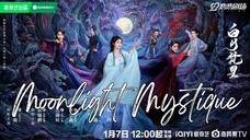 🇨🇳Moonlight Mystique (2025)✨Eps 5🇮🇩[Sub Indo]