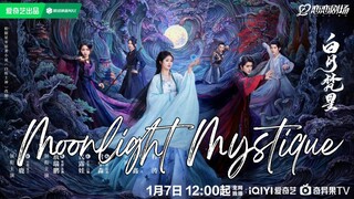 🇨🇳Moonlight Mystique (2025)✨Eps 1🇮🇩[Sub Indo]