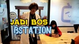 Jadi Bos BSTATION Part1