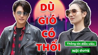 Cận Đông nên duyên cùng Tống Giai trong DÙ GIÓ CÓ THỔI