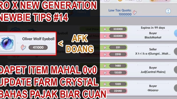 BAHAS PAJAK, FARM CRYSTAL, DAPET ITEM MAHAL! #TIPS PART 14 - Ragnarok X Next Gen