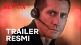 The Guilty | Trailer Resmi | Jake Gyllenhaal | Netflix
