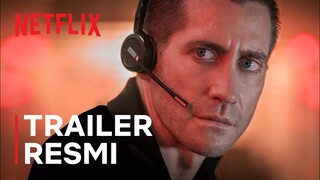 The Guilty | Trailer Resmi | Jake Gyllenhaal | Netflix