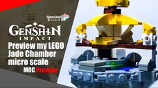 Preview LEGO Jade Chamber Micro MOC From Genshin Impact | Somchai Ud